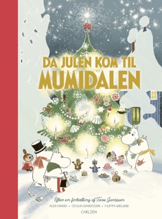 Da julen kom til Mumidalen by Tove Jansson