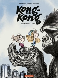 Kong-Kong - Vincent Villeminot