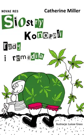 Siostry Konoppii rady i remedia