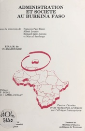 Administration et société au Burkina Faso - Collectif