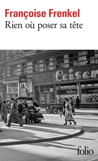Rien où poser sa tête by Françoise Frenkel