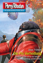 Perry Rhodan 2918: Die Psi-Verheißung - Oliver Fröhlich