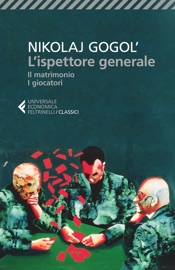L'ispettore generale - Nikolaj Vasil’evič Gogol'