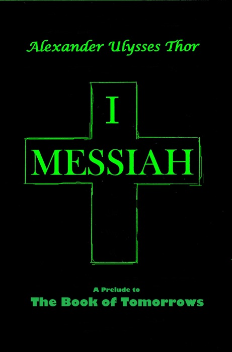 I, Messiah