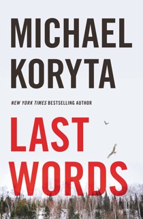 Last Words by Michael Koryta