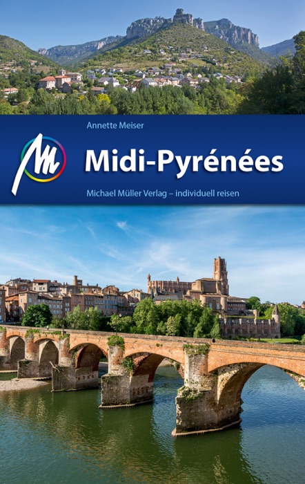 Midi-Pyrénées Reiseführer Michael Müller Verlag
