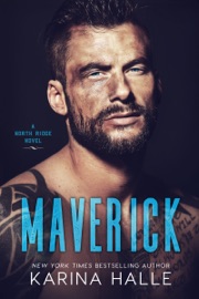 Maverick (North Ridge #2) - Karina Halle