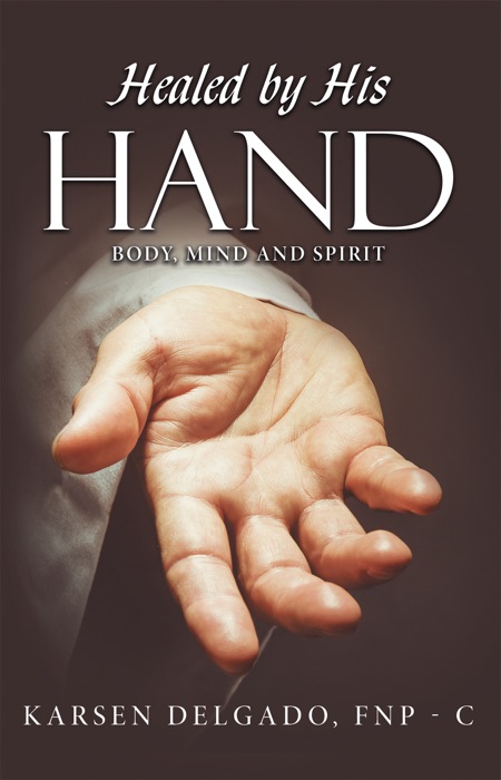 Healed by His Hand