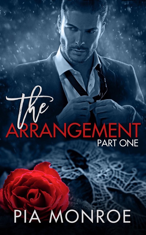 The Arrangement (Part One)