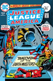 Justice League of America (1960-) #118 - Elliot S! Maggin, Dick Dillin & Frank McLaughlin