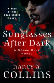 Sunglasses After Dark - Nancy A. Collins