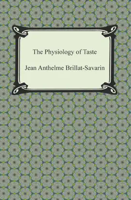 Read: The Book Physiology of Taste