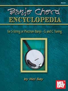 Banjo Chord Encyclopedia by Mel Bay