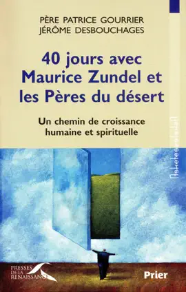Read: 40 jours avec Maurice Zundel et les Book Pères du désert