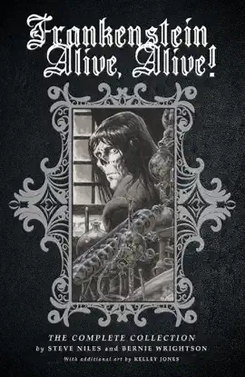 Read: Book Frankenstein Alive, Alive: The Complete Collection