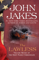 John Jakes - The Lawless artwork