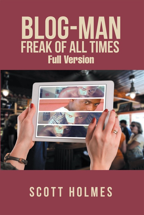 Blog-Man Freak of All Times