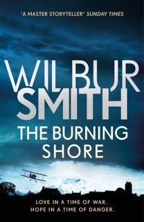 The Burning Shore by Wilbur Smith