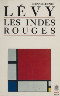 Les Indes rouges by Bernard-Henri Lévy