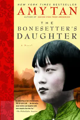 The Bonesetter's Daughter by Amy Tan book