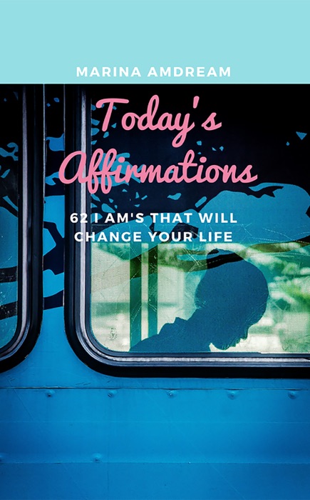 Today's Affirmations