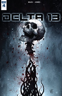 Delta 13 #4 by Steve Niles & Nat Jones