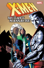 X-Men - Chris Claremont, Louise Simonson, Walt Simonson & Ann Nocenti