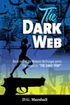 The Dark Web by D.G. Marshall Book Summary, Reviews and Downlod