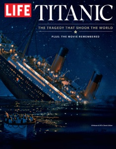 LIFE Titanic