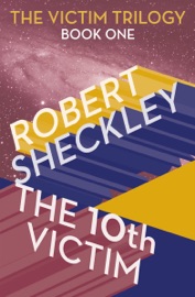 The 10th Victim - Robert Sheckley