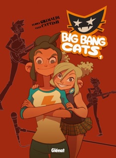 Big Bang Cats - Tome 01 by Flora Grimaldi & Anna Cattish
