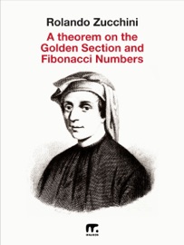 A theorem on the golden section and Fibonacci numbers