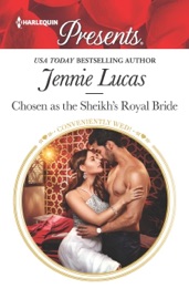 Chosen as the Sheikh's Royal Bride - Jennie Lucas