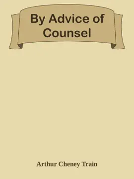 By Advice of Counsel