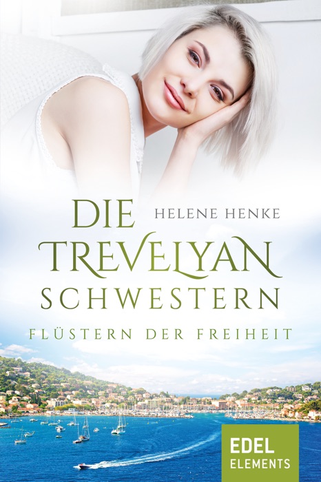 Die Trevelyan-Schwestern: Flüstern der Freiheit