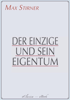 Max Stirner - Der Einzige und sein Eigentum artwork