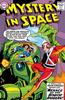 Mystery in Space (1951-) #53 by Gardner Fox & Carmine Infantino