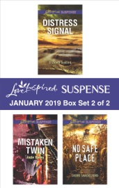 Harlequin Love Inspired Suspense January 2019 - Box Set 2 of 2 - Elizabeth Goddard, Jodie Bailey & Sherri Shackelford