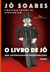 Book cover for O livro de Jô - Volume 1 by Jô Soares & Matinas Suzuki Jr.