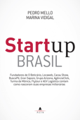 Startup Brasil - Pedro Mello & Marina Vidigal