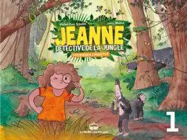 Read: Jeanne, détective de la jungle : Premières Book enquêtes - Partie 1