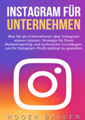 Instagram für Unternehmen - Roger Basler