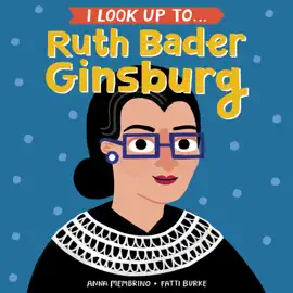 Read: Book I Look Up To... Ruth Bader Ginsburg