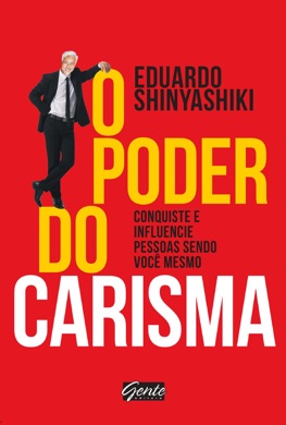 Capa do livro O poder do carisma de Eduardo Shinyashiki