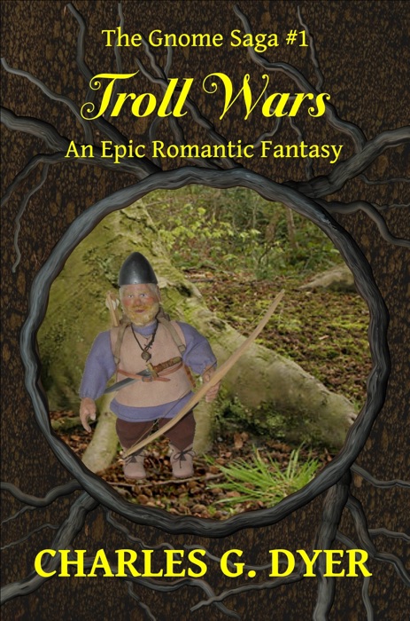 Troll Wars: The Gnome Saga #1
