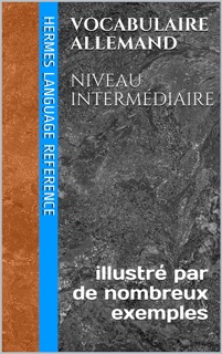 Vocabulaire Allemand: Niveau Intermédiaire by Hermes Language Reference