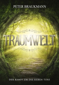 Traumwelt - Peter Braukmann & Gabriele Haefs