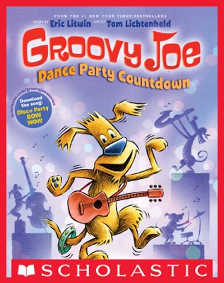 Dance Party Countdown (Groovy Joe #2) (Digital Read Along)