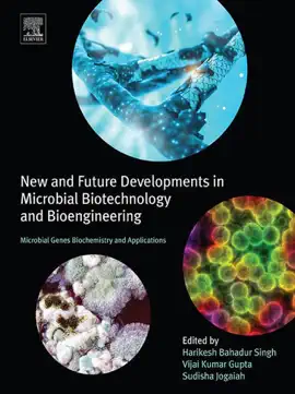 Read: New and Future Developments Book in Microbial Biotechnology and Bioengineering