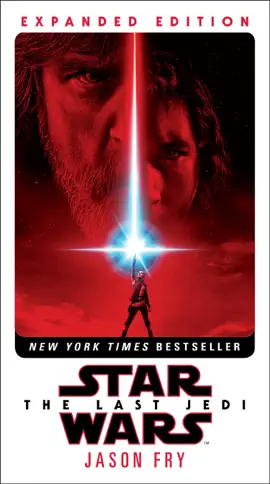 Read: The Last Jedi: Expanded Book Edition (Star Wars)